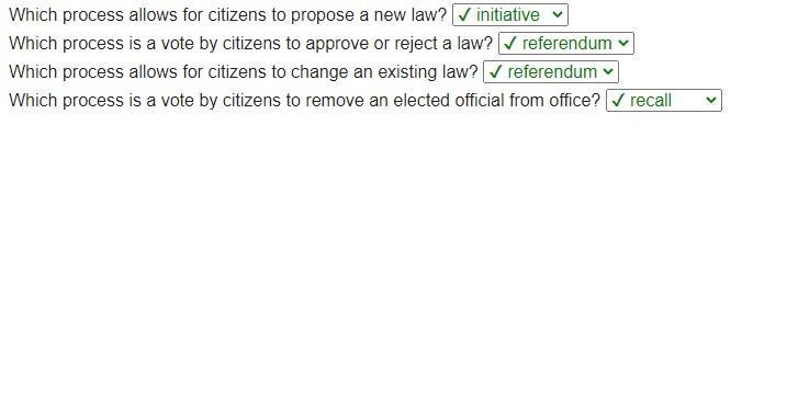 Which process allows for citizens to propose a new law? a.initiative b.recall c.referendum-example-1