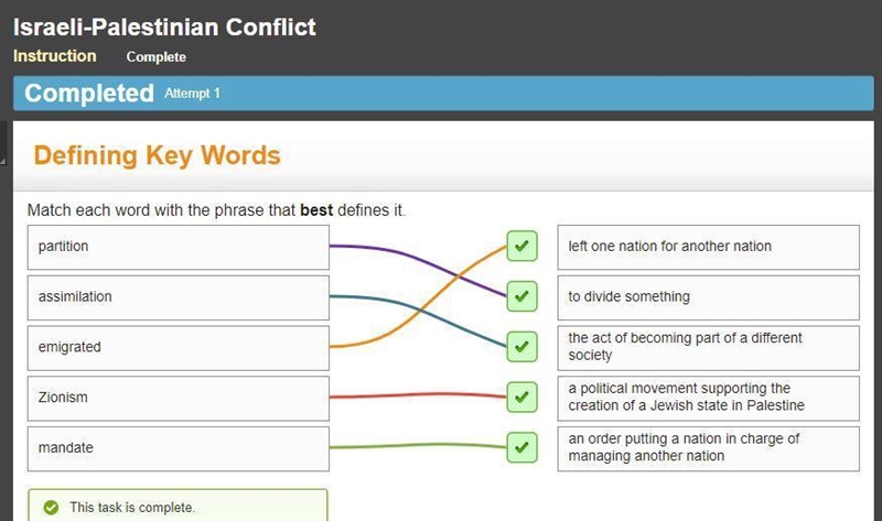 Match each word with the phrase that best defines it. Zionism an order putting a nation-example-1