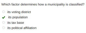 Which factor determines how a municipality is classified? its voting district its-example-1