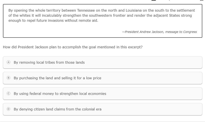 How did president Jackson plan to accomplish the goal mentioned in this excerpt?-example-1