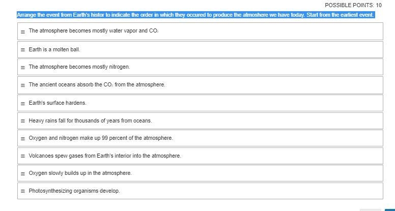 Arrange the event from Earth's histor to indicate the order in which they occured-example-1