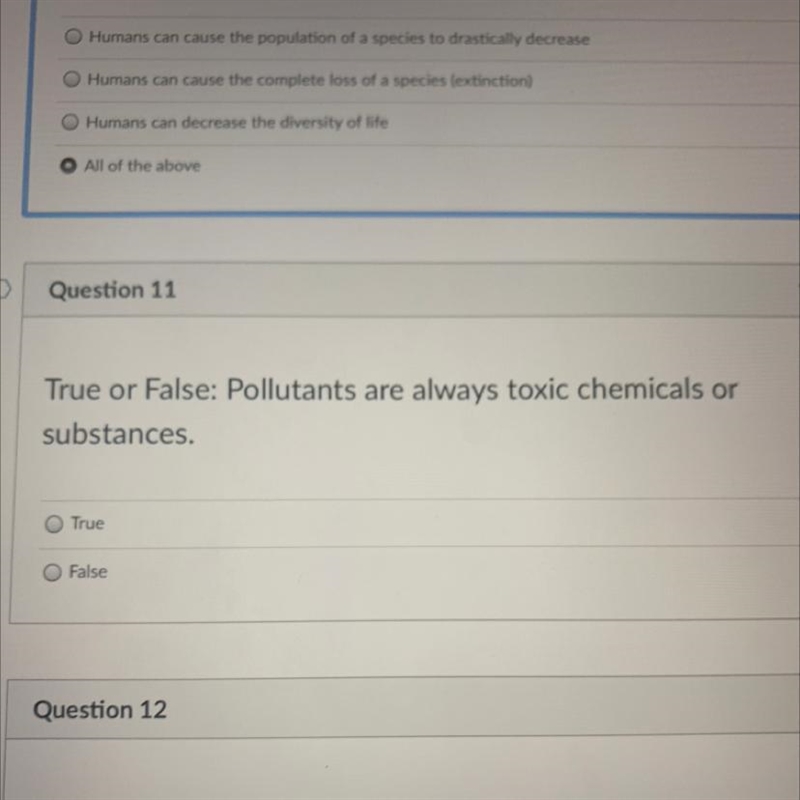 Help pleasee True of false: Pollutants are always toxic chemicals or substances-example-1