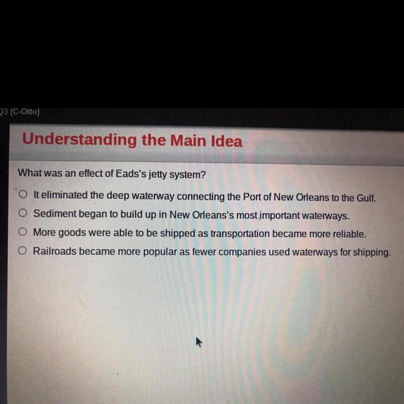 What was an effect of Eads's jetty system? O It eliminated the deep waterway connecting-example-1