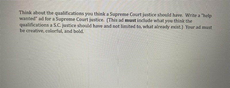 Who can help me with this? Think about the qualifications you think a Supreme Court-example-1