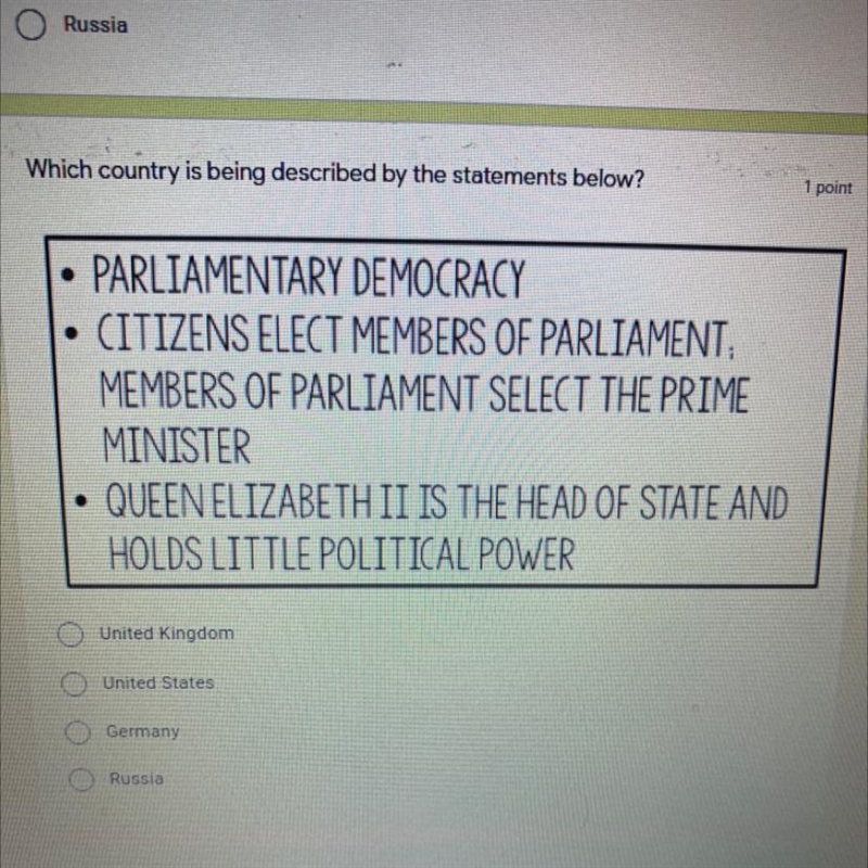 Which country is being described by the statements below? 1 point . O PARLIAMENTARY-example-1