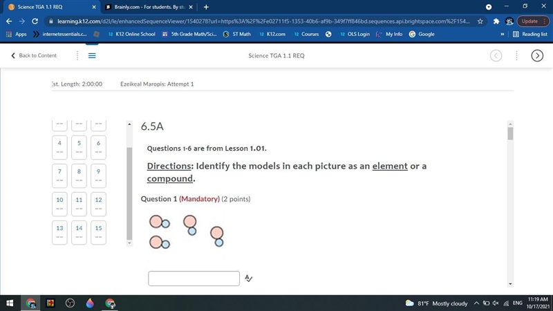 Give me awswens i cant do anything untill grades up he the name of quiz it on k12-example-1