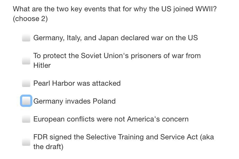 Please help. What are the two key events for why the us joined World War Two? In the-example-1