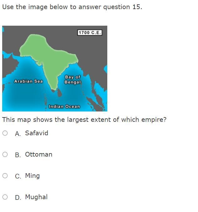 This map shows the largest extent of which empire? A. Safavid B. Ottoman C. Ming D-example-1