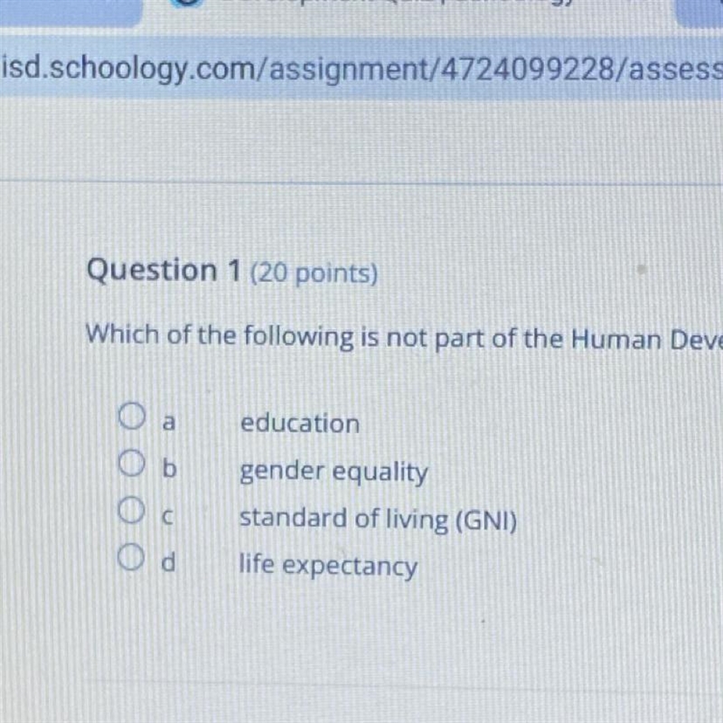 Question 1 (20 points) Which of the following is not part of the Human Development-example-1