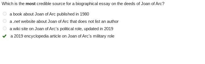 Which is the most credible source for a biographical essay on the deeds of Joan of-example-1