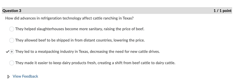 How did advances in refrigeration technology affect cattle ranching in Texas? A. They-example-1