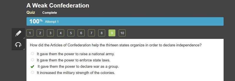 How did the Articles of Confederation help the thirteen states organize in order to-example-1