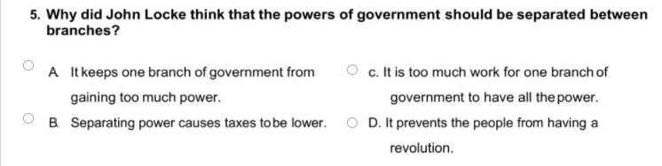 Why did John Locke think that powers of government should be separated between branches-example-1