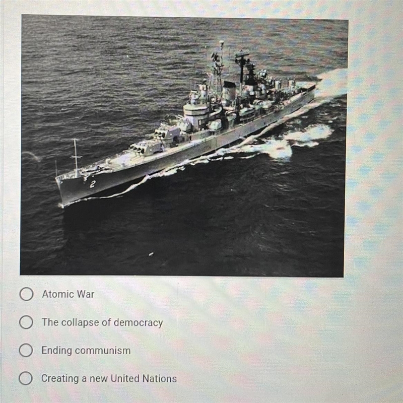 The Cuban Missile Crisis was the world has ever been to: A: Atomic War B: The collapse-example-1