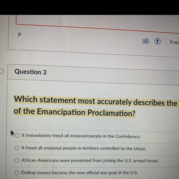 Which statement most accurately describes the significance of the Emancipation Proclamation-example-1