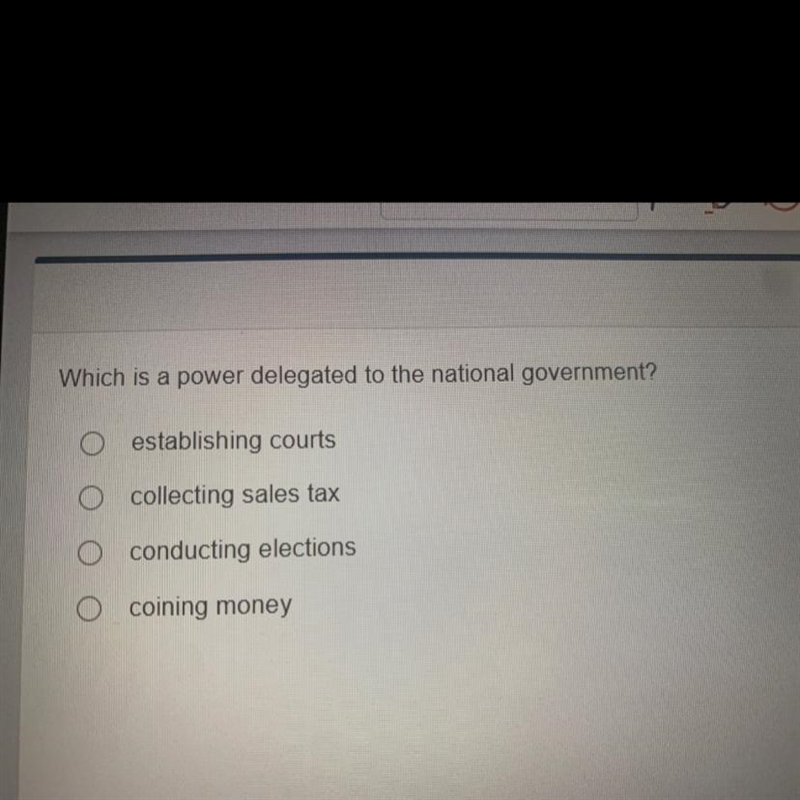 Which is a power delegated to the national government?-example-1