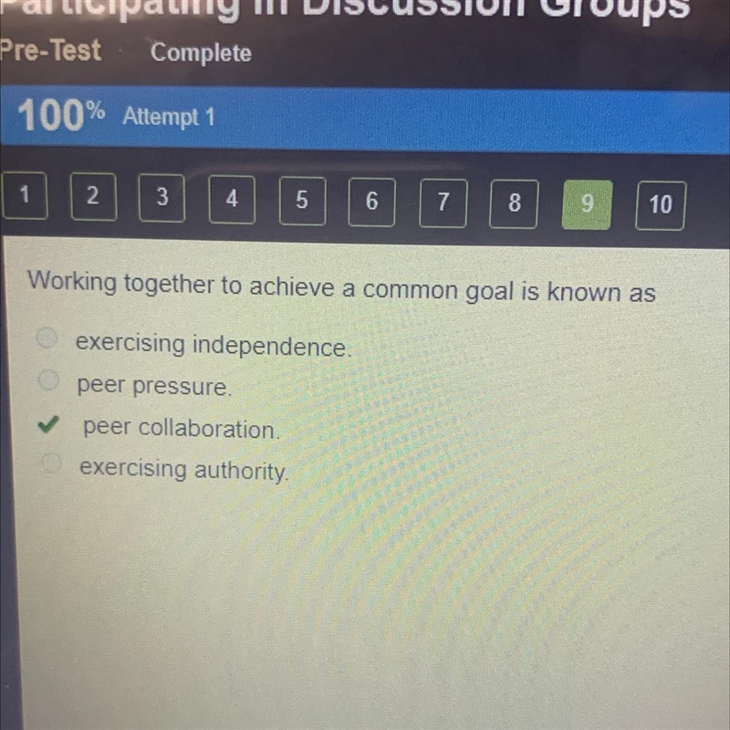 Working together to achieve a common goal is known as exercising independence. peer-example-1