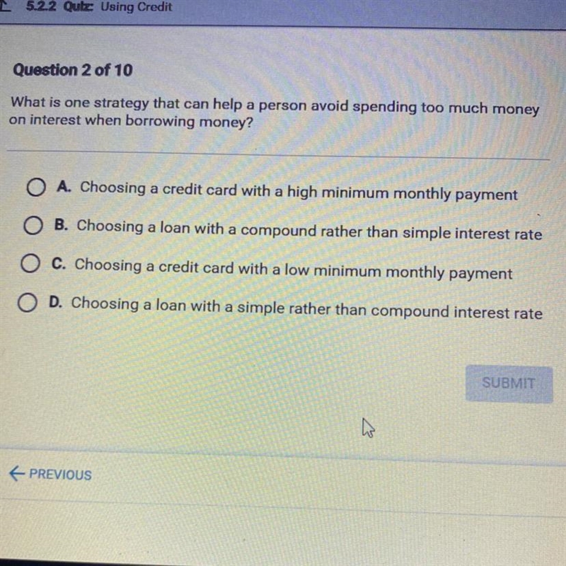 (ECONOMICS) Question 2 of 10 What is one strategy that can help a person avoid spending-example-1