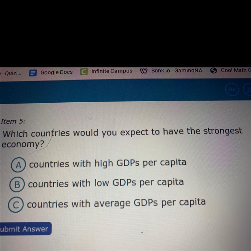 Which countries would you expect to have the strongest economy? A countries with high-example-1