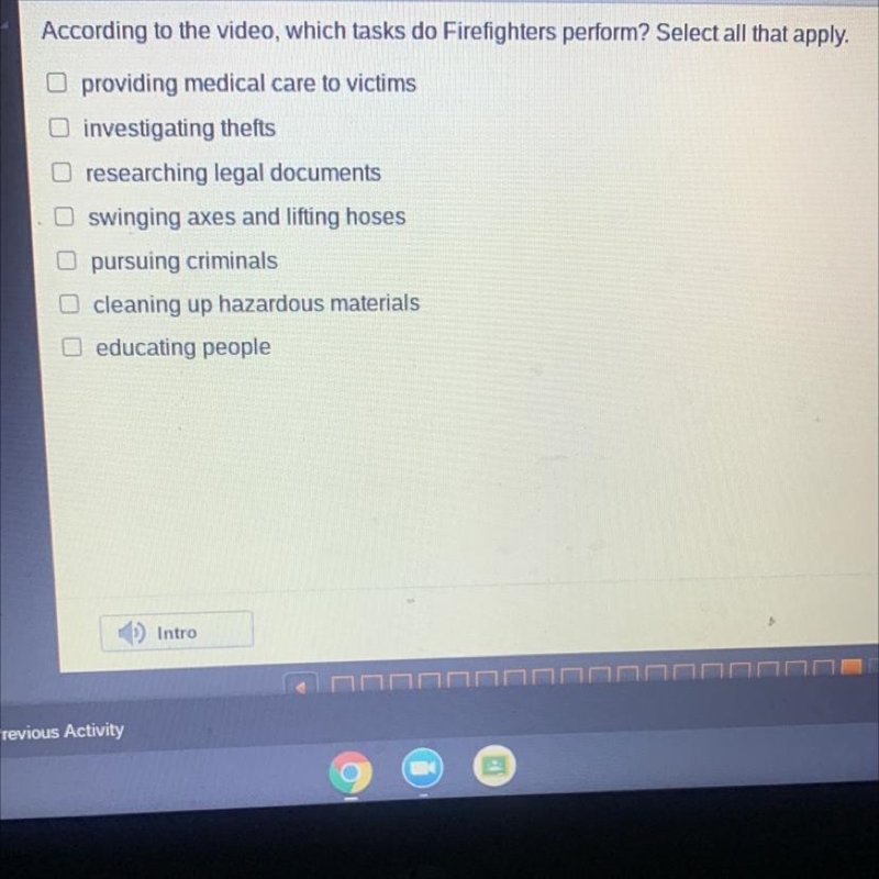 According to the video, which tasks do Firefighters perform? Select all that apply-example-1