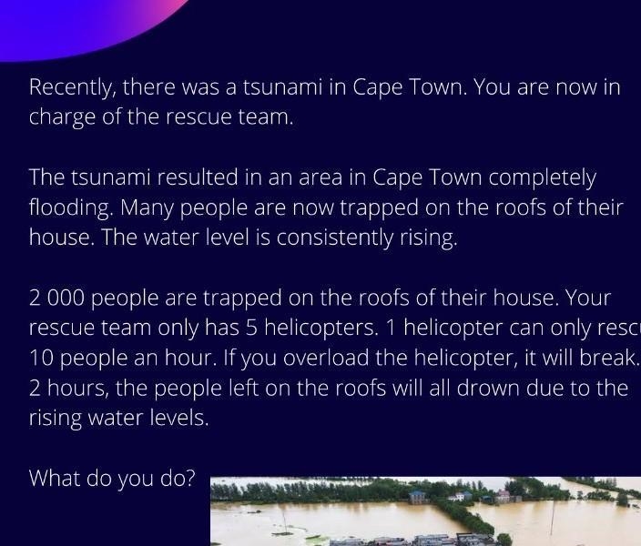 what would you do if you are to rescue 2000 people and you have 5 helicopters each-example-1