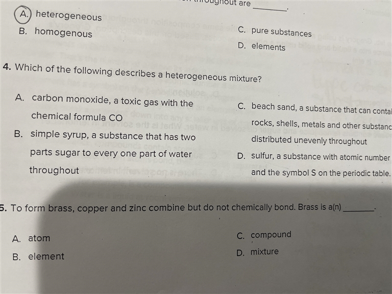 Which of the following describes a heterogeneous mixture?-example-1