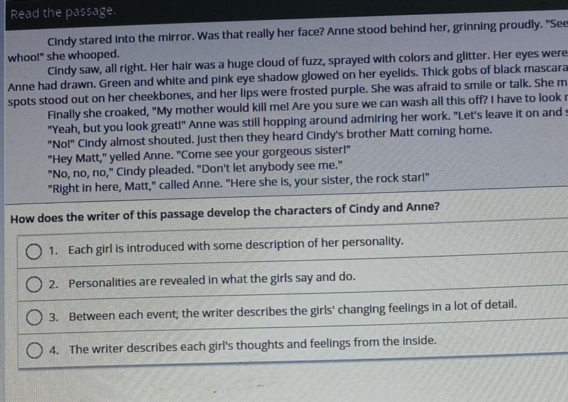 How does the writer of this passage develop the characters of Cindy and Anne? ​-example-1