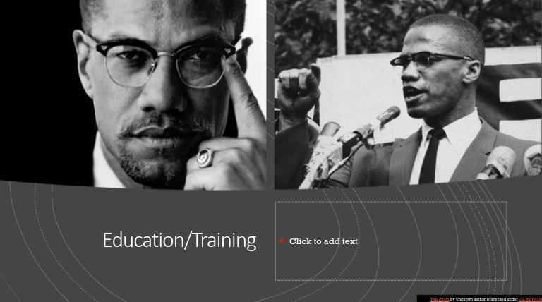 Education or Training--minimum of 3 details what was Malcom X Education and Training-example-1