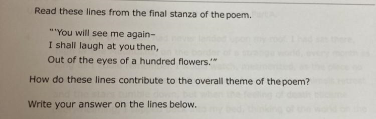 Please help!!!! Read these lines of the final stanza of the poem. How do these lines-example-1