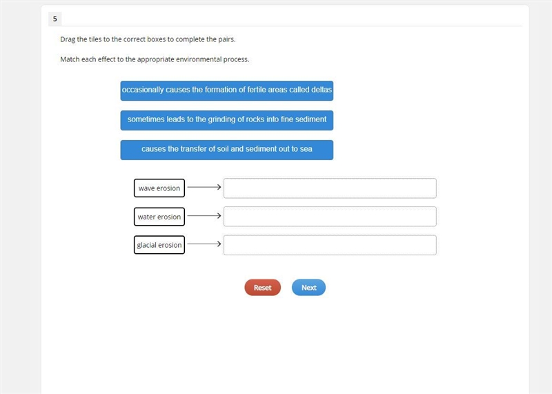 Match each effect to the appropriate environmental process. occasionally causes the-example-1