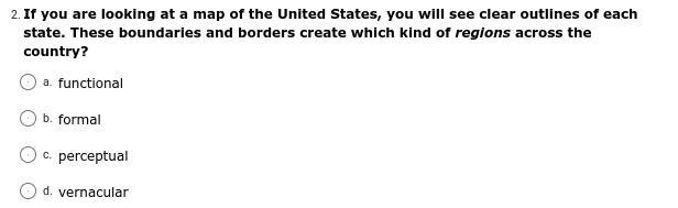 If you are looking at a map of the United States, you will see clear outlines of each-example-1