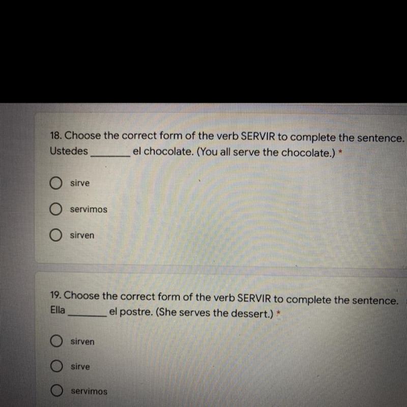 Choose the correct form of the verb SERVIR to complete the sentence. It’s due today-example-1