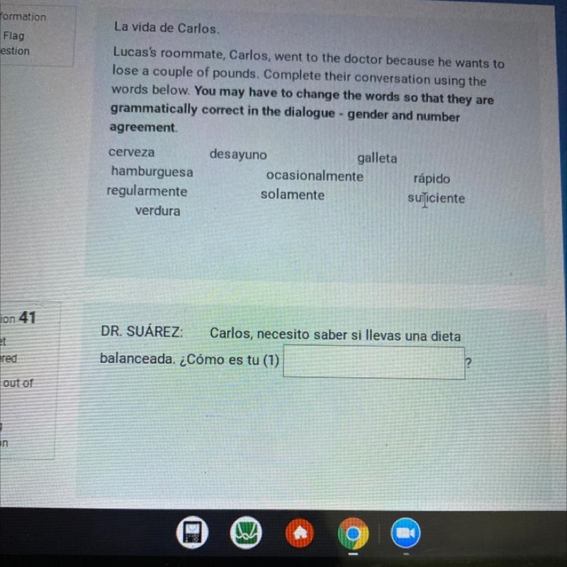 1.) Carlos, necesito saber si llevas una dieta balanceada. ¿Como es tu____? 2.) normalmente-example-1