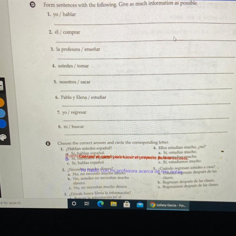 Ch. 3 Workbook pg. 3.9 Form sentences with the following Give as much information-example-1