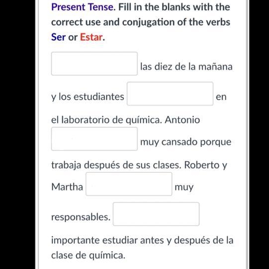 What’s the correct answer to fill in for this in Spanish ser vs estar which to use-example-1