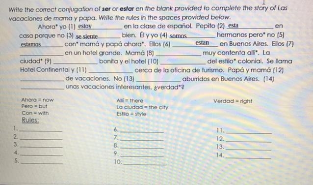 Write the correct conjugation of ser and estar en the blank provided to complete the-example-1