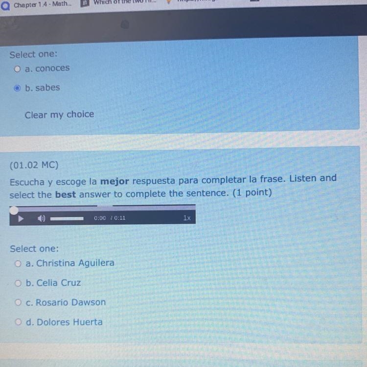 (01.02 MC) Escucha y escoge la mejor respuesta para completar la frase. Listen and-example-1