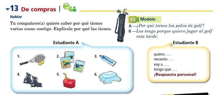 Escribe 6 frases para explicar por qué tienes los siguientes artículos. Utiliza las-example-1