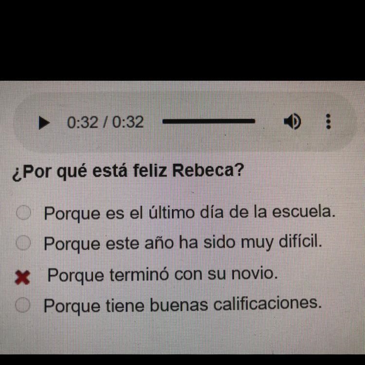 Please help! This is the text: Por fin llegó el último día del escuela y Rebeca est-example-1