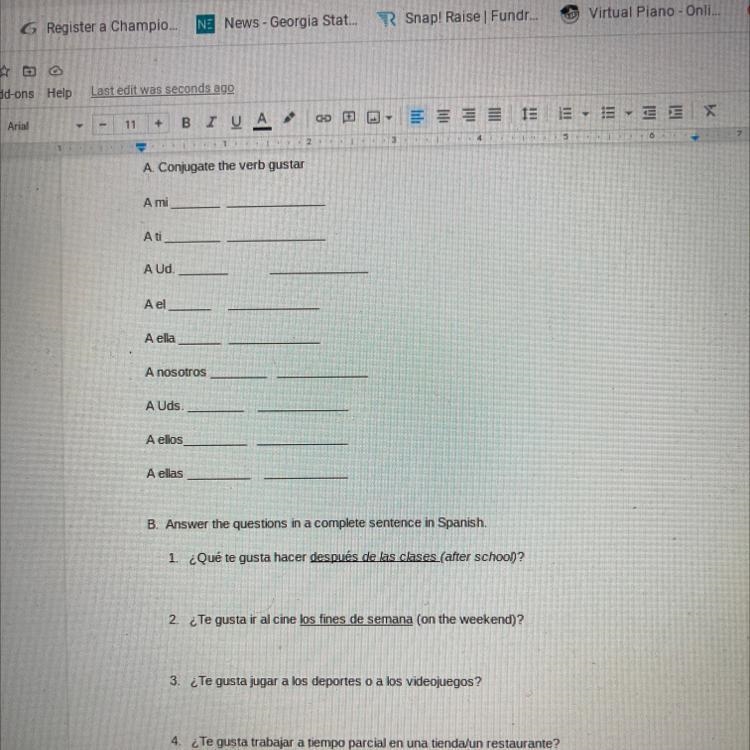 Please help!!!!!!! Due today Practice with the verb Gustar A.Conjugate the verb gustar-example-1