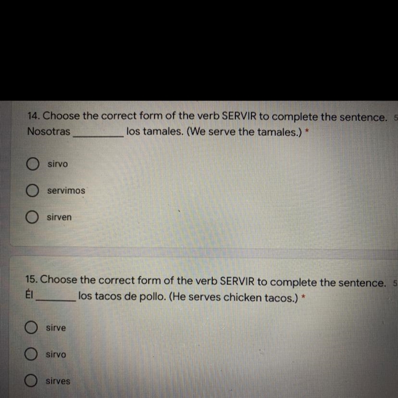 14. Choose the correct form of the verb SERVIR to complete the sentenc Nosotras los-example-1