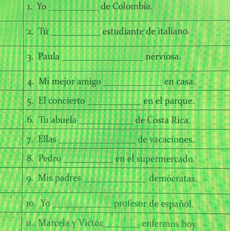 Need help 1-11???? Spanish set or estar-example-1