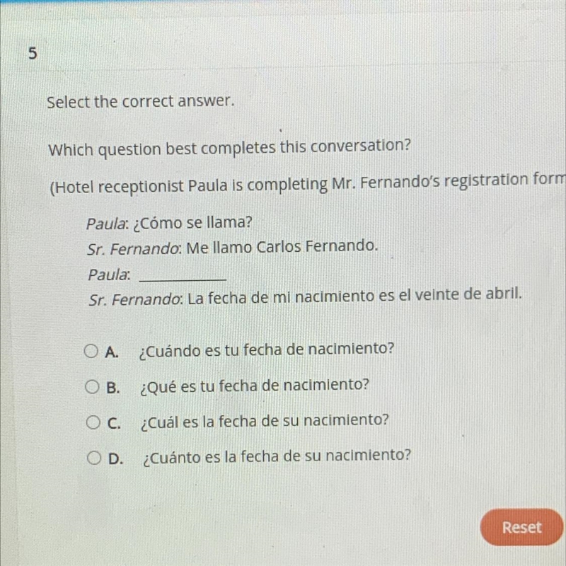 Which question completes this conversation? spanish! thank u to anyone who helps me-example-1