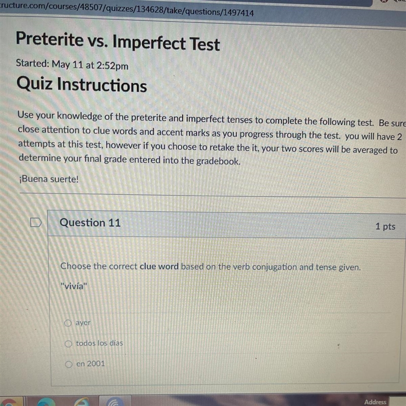 Question 11 Choose the correct clue word based on the verb conjugation and tense given-example-1