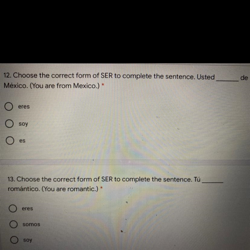 12. Choose the correct form of SER to complete the sentence. Usted México. (You are-example-1