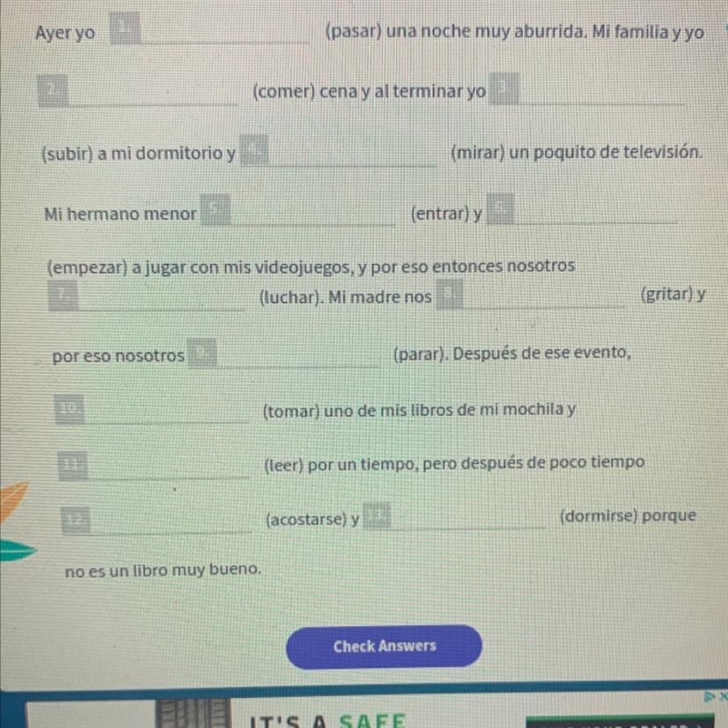 Complete the paragraph by using the correct form of the verb in the preterite.answer-example-1