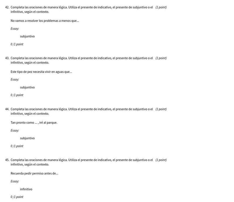 Help me, which ones are present indicative, the present subjunctive or the infinitive-example-1