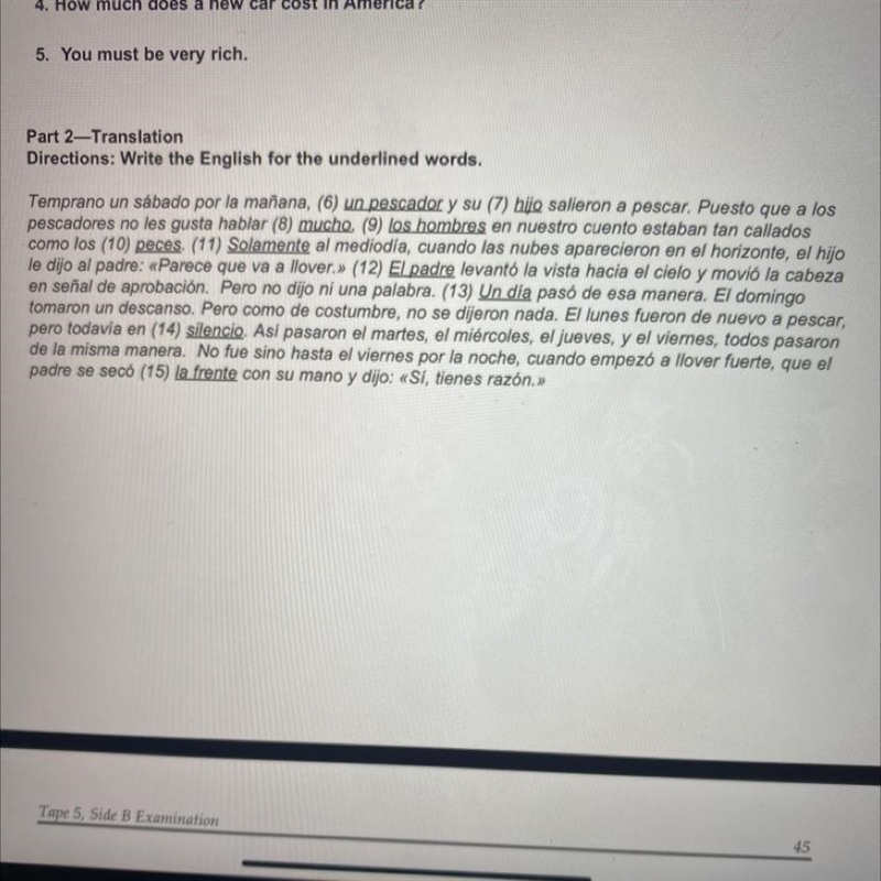 Part 2-Translation Directions: Write the English for the underlined words. Temprano-example-1