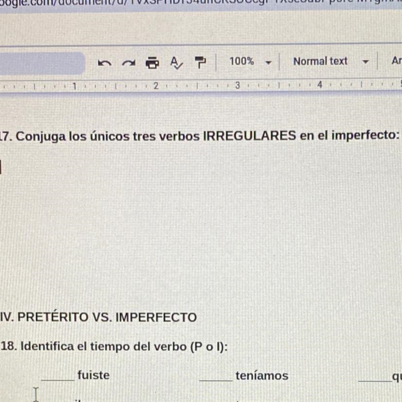 Conjuga los únicos tres verbos IRREGULARES en el imperfecto: Just need 17-example-1