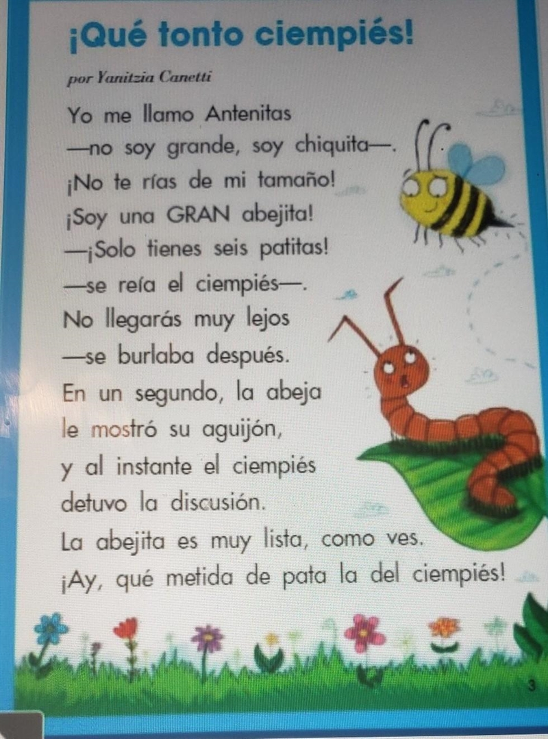 ¿como se sentía el ciempiés acerca de la abejita la principio del cuento y luego como-example-1